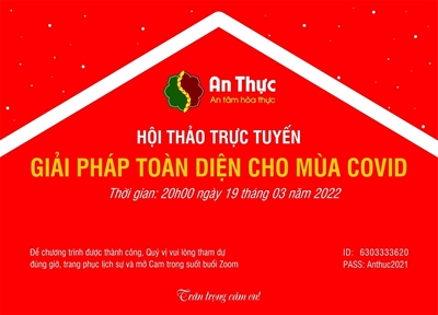 Hội thảo trực tuyến ”Giải pháp toàn diện cho mùa Covid” ngày 19/03/2022